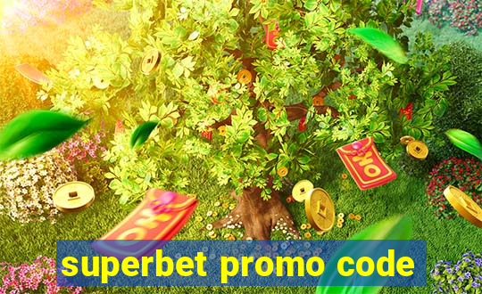 superbet promo code